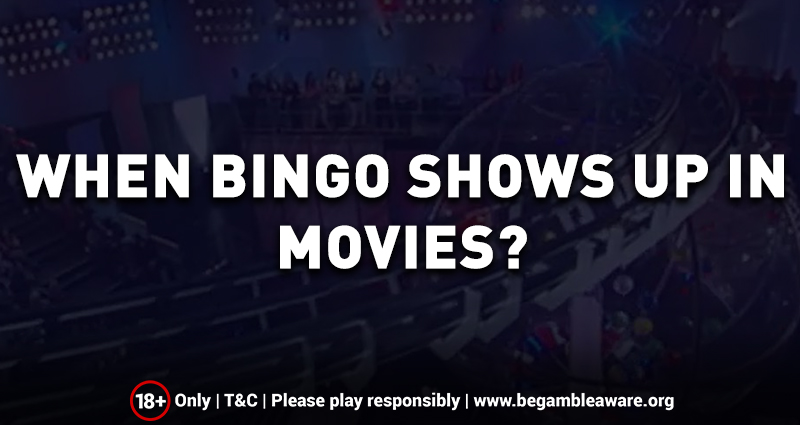 When Online Bingo Games shows up in Movies