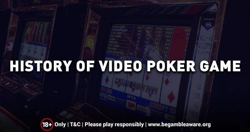 History of Video Poker Games