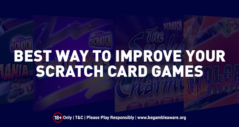 Best Way to Improve Your Online Scratch Card Games