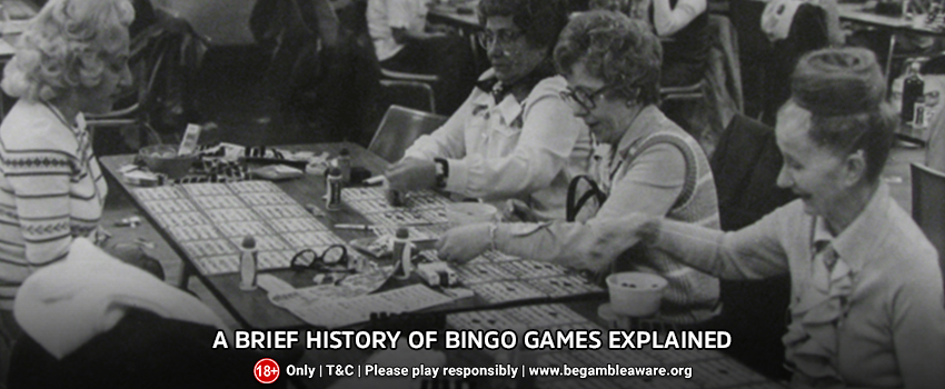  A Brief History of Bingo games Explained