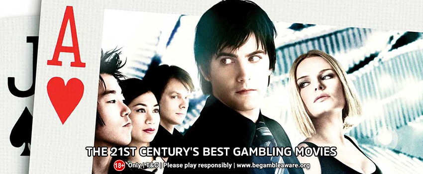 The 21st Century's Best Gambling Movies